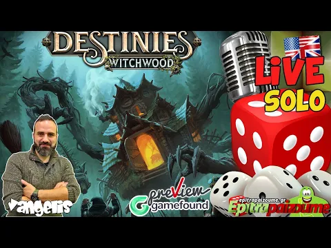 Destinies Witchwood - Live SOLO Playthrough (EN) by Epitrapaizoume (Minor Spoilers)