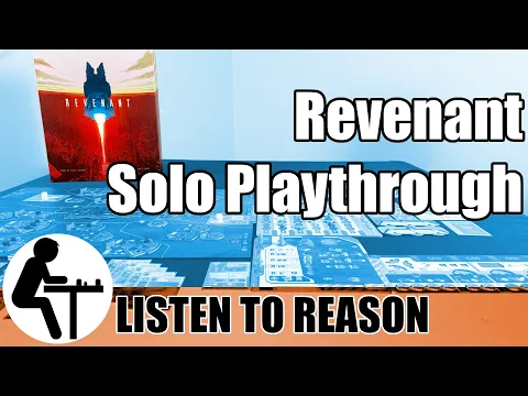 Revenant Solo Playthrough: Listen to Reason