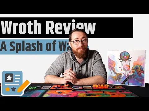 Wroth Review - A Dash Of Area Control, A Dab of Dice Drafting & A Whole Splash Of Color
