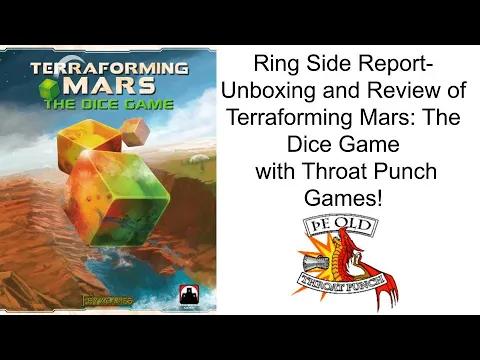 Ring Side Report-Board Game Review of Terraforming Mars: The Dice Game