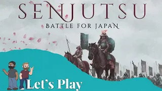 Let's Play - Senjutsu: Battle for Japan