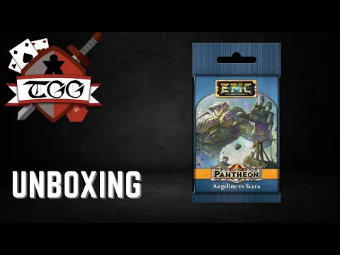 Epic Card Game: Pantheon – Angeline vs Scara Unboxing