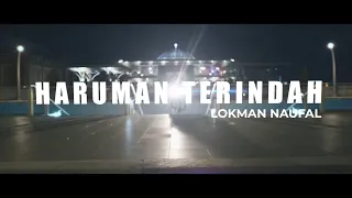 Lokman Naufal - Haruman Terindah
