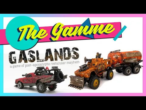 Gaslands: Refuelled - The Gamme
