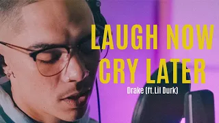 Drake - Laugh Now Cry Later (Official R&B Cover)  (ft. Lil Durk) - William Singe