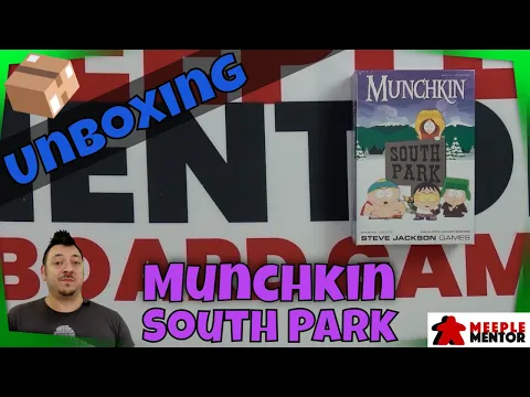 Meeple Mentor Unboxes Munchkin: South Park edition