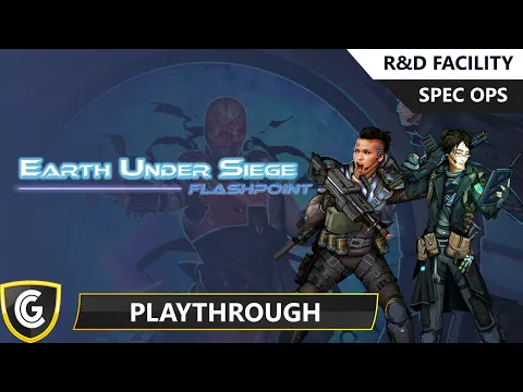 Earth Under Siege | Spec Ops - R&D Facility