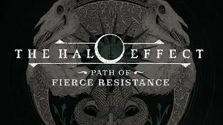 THE HALO EFFECT - Path Of Fierce Resistance (OFFICIAL VISUALIZER)