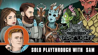 Circadians: First Light - Solo Playthrough with Designer, Sam