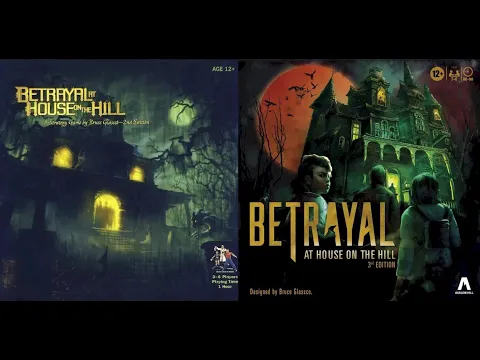 Dad vs Daughter - Betrayal at House on the Hill - 3rd Edition vs 2nd Edition
