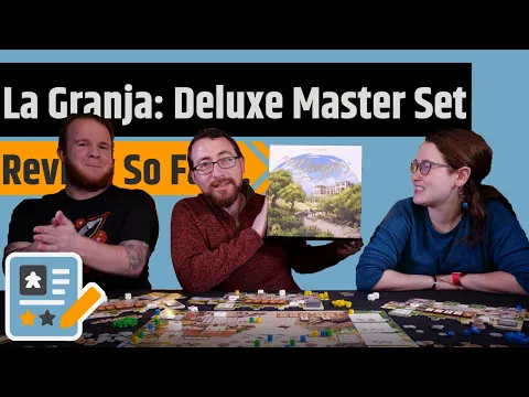 La Granja: Deluxe Master Set Review - A Game Worth Revisiting