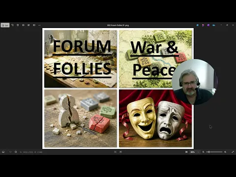 Forum Follies -- War and Peace 6th Edition (and 7th edition)