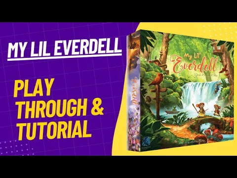 My Lil Everdell Play Through & Tutorial