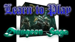 Learn to Play Dungeon Saga
