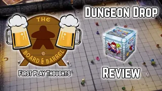 Board Game Review - Dungeon Drop - First Play Thoughts