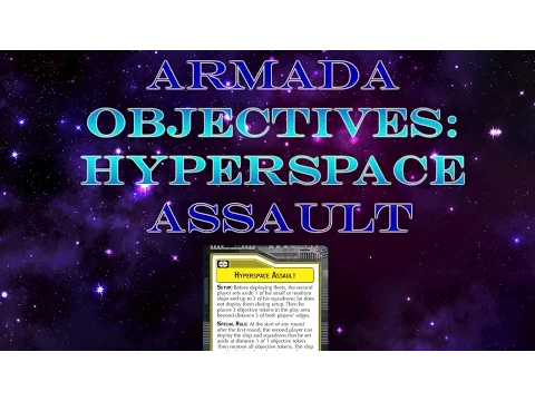 Armada Objectives: Hyperspace Assault