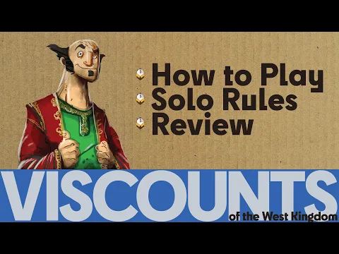 Viscounts of the West Kingdom - How to Play and Review