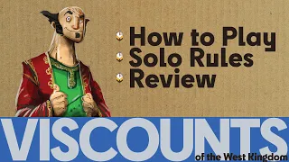 Viscounts of the West Kingdom - How to Play and Review