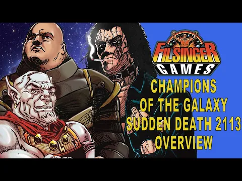 Sudden Death 2113 Overview Champions of the Galaxy Filsinger Games Disaster Avalanche Vendetta Turge