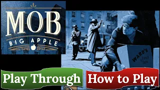 MOB: Big Apple - How to Play & Play Through