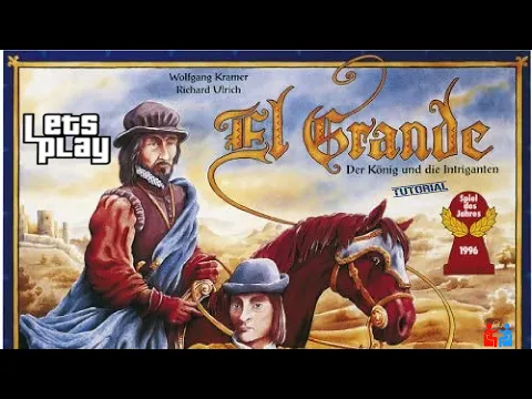 Let's Play und Tutorial für El Grande (2004) - PC Version - Extreme AI - KochMedia - Legendary Games
