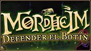 Jugando a MordHeim: 'Defender el Botín'