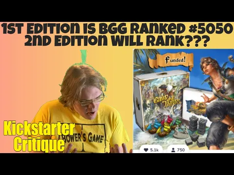 SHIVER ME TIMBERS (Reprint + Brand New Expansion) (C+) Kickstarter Critique Review
