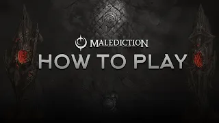 HOW TO PLAY - Malediction