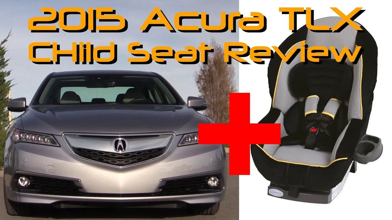 2015 Acura TLX Child Seat Review
