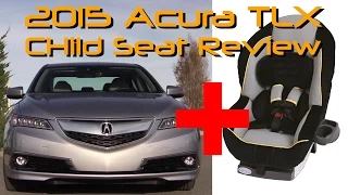 2015 Acura TLX Child Seat Review