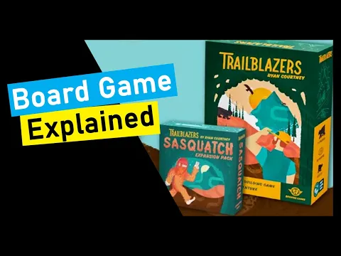 Short Preview of Trailblazers + Sasquatch Expansion