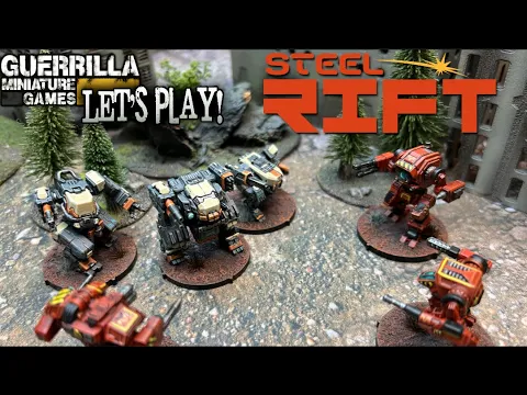 Let's Play! - STEEL RIFT by Ash Barker and Death Ray Designs