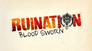 Trailer Ruination Blood Sworn, Kickstarter on January 30th