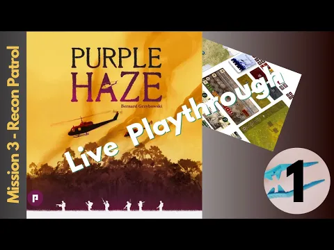 Purple Haze Mission 3 Live Playthrough - Recon Patrol
