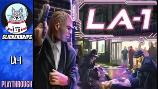 LA-1 | Playthrough