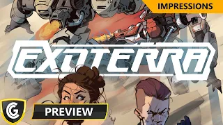 ExoTerra | Preview | Impressions
