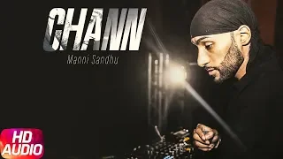 Chann | Lyrical Video | Manni Sandhu Feat Gabbar Laddu | Speed Records