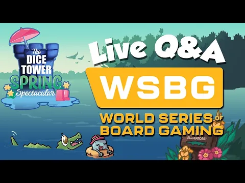 Spring Spectacular - Live Q & A with the World Series of Board Games