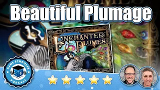 Enchanted Plumes - Game Schooler Review