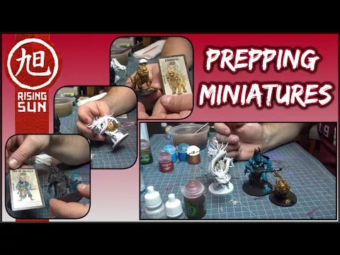 Prepping Miniatures for Rising Sun Live Painting