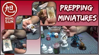 Prepping Miniatures for Rising Sun Live Painting