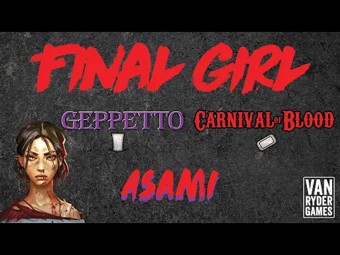 Final Girl - Asami vs Geppetto at Carnival of Blood