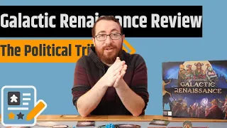 Galactic Renaissance Review - From The Designers Of Inis, A New Political Trilogy Game