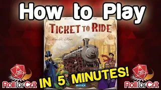 How to Play Ticket to Ride | Roll For Crit