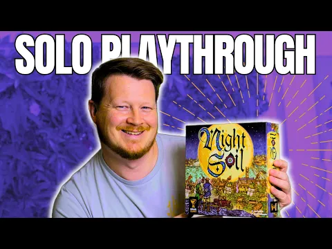 Night Soil - Solo Playthrough + BONUS Solo Variant