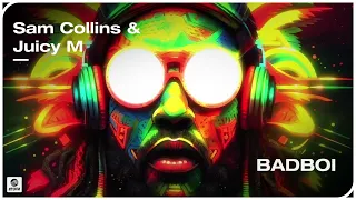 Sam Collins & Juicy M - BADBOI (Official Audio)