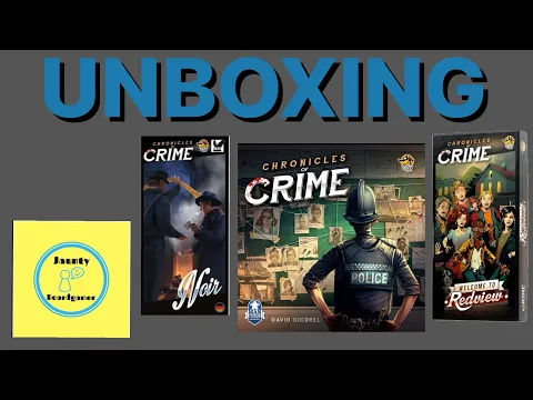 Chronicles of Crime with Welcome to Redview and Noir Expansions - UNBOXING