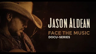 Face The Music Docu-Series: Day 3 Rearview Town Release Week - Jason Aldean