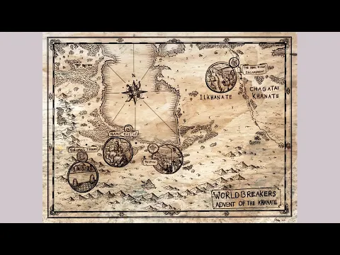 The Map of Worldbreakers: Advent of the Khanate
