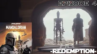 The Mandalorian Adventures | Episode 4 Season finale | Redemption
